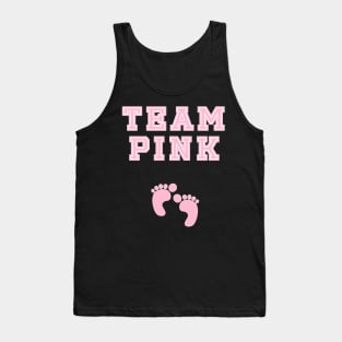 Team Pink Girl Baby Shower Gender Reveal Party Cute Funny Gift Tank Top